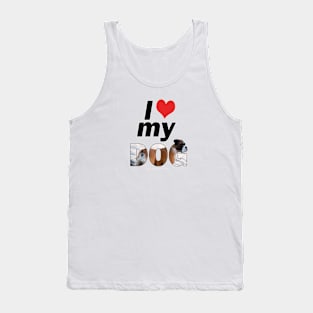 I love (heart) my dog - Boxer dog oil painting word art Tank Top